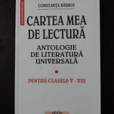 CARTEA MEA DE LECTURA - Constanta Barboi - 2007, 293 p.