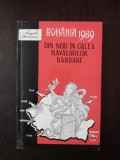 DIN NOU IN CALEA NAVALIRILOR BARBARE - Angela Bacescu - 1994, 189 p.