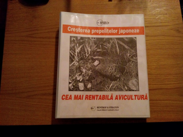 CRESTEREA PREPELITELOR JAPONEZE - George Straton, Marian Velcea - 1999