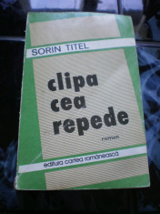 SORIN TITEL CLIPA CEA REPEDE foto