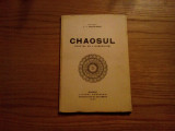 CHAOSUL - Spatiul cu 4 Dimensiuni - I. I. Chitulescu - 1929, Alta editura