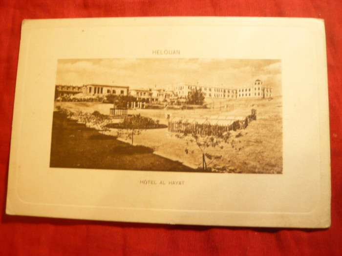 Ilustrata clasica Helouan - Hotel Al Hayat Cairo Egipt