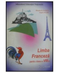 Micaela Slavescu - Limba franceza. Manual clasa a VIII-a (L1) - 7460 foto