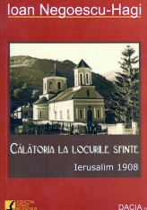 Ioan Negoescu-Hagi - Calatoria la locurile sfinte - 3948 foto