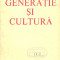 Constantin Schifirnet - Generatie si cultura - 21986