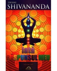 Swami Shivanada - Iata raspunsul meu - 9269 foto