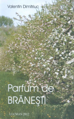 Valentin Dimitriuc - Parfum de Branesti - 22944 foto