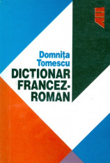 Domnita Tomescu - Dictionar francez-roman. Editia aII-a. - 15381 foto