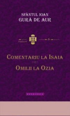 Sf. Ioan Gura-de-Aur - Comentariu la Isaia.Omilii la Ozia. - 20639 foto