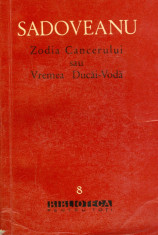 Mihail Sadoveanu - Zodia Cancerului sau Vremea Ducai-Voda (8) - 27567 foto