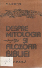 M.S. Belenki - Despre mitologia si filozofia bibliei - 21181 foto