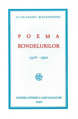 Alexandru Macedonski - Poema rondelurilor 1916-1920 - 2421 foto