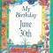 My Birthday June 30th - 22818