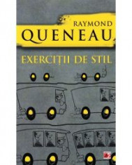 Raymond Queneau - Exercitii de stil - 7886 foto