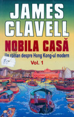 James Clavell - Nobila casa.Volumul 1 - 13311 foto