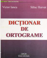 Victor Iancu - Dictionar de ortograme - 2799 foto