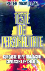 Peter McMillan - Teste de personalitate. Cunoaste-te pe tine insuti. Cunoaste-i pe ceilalti. - 13939 foto