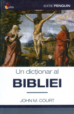 John M. Court - Un dictionar al Bibliei - 3128 foto