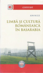 Ion Nuta - Limba si cultura romaneasca in Basarabia - 24384 foto