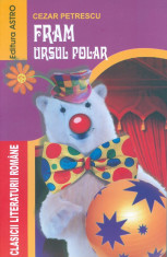 Cezar Petrescu - FRAM URSUL POLAR - 7268 foto