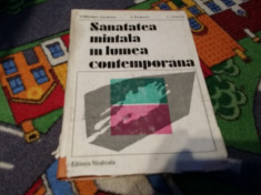 SANATATEA MINTALA IN LUMEA CONTEMPORANA foto