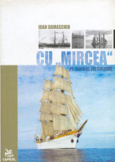 Ioan Damaschin - Cu &amp;quot;Mircea&amp;quot; pe drumul lui Columb - 14312 foto