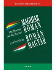 Erzsebet-Maria Reinhart - Dictionar de buzunar maghiar-roman/roman-maghiar - 10874 foto