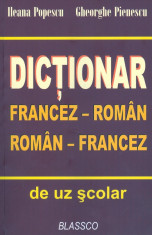 Ileana Popescu - Dictionar francez-roman roman-francez de uz scolar - 22 foto