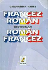 Gheorghina Hanes - Dictionar francez-roman roman-francez - 15115 foto