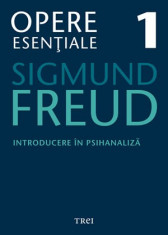 Sigmund Freud - Opere esentiale , vol 1 - 16759 foto