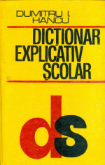 Dumitru Hancu - Dictionar explicativ scolar - 29308 foto