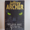 PISICA ARE 9 VIETI de JEFFREY ARCHER , 2007