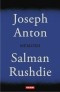 Salman Rushdie - Joseph Anton: Memorii, 2010, Polirom