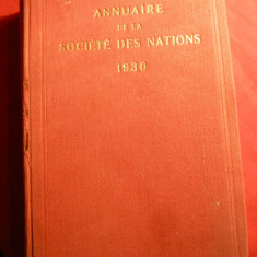 G.Ottilik - Anuarul Societatii Natiunilor -Ed. 1930 -anul al IV-lea