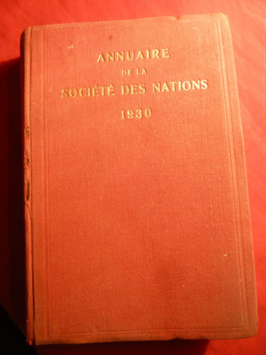 G.Ottilik - Anuarul Societatii Natiunilor -Ed. 1930 -anul al IV-lea
