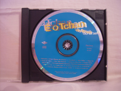 CD audio Tchan Eo Tchan do Brasil, fără coperti foto