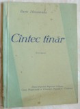 Cumpara ieftin ILARIE HINOVEANU - CANTEC TANAR / CINTEC TINAR (VERSURI, volum de debut - 1960)