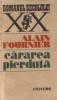 Alain-Fournier - Cararea pierduta, 1987