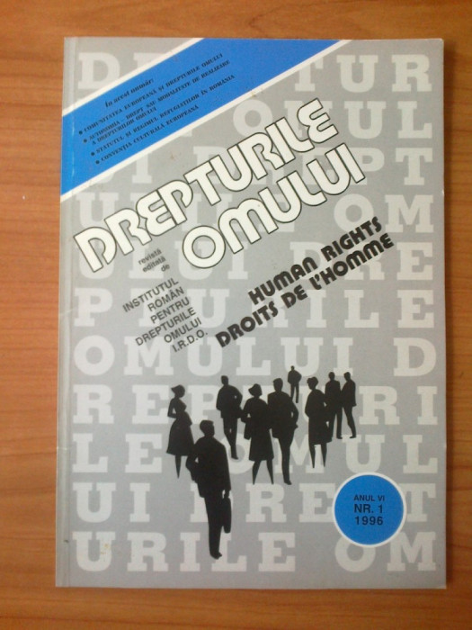 e0 Drepturile omului anul VI nr 1, 1996