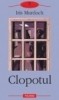 Iris Murdoch - Clopotul, 2002, Polirom