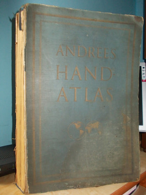 ANDREES HANDATLAS ( ATLAS GEOGRAFIC IN GERMANA FORMAT MARE) - LEIPZIG - 1937 foto