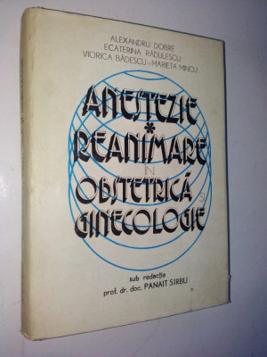 Anestezie - Reanimare in obstetrica si ginecologie - 1977 foto