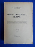 Cumpara ieftin I.L.GEORGESCU - DREPT COMERCIAL ROMAN * VOL.1 - EDITURA SOCEC - BUCURESTI - 1947