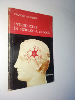 Introducere in fiziologia clinica - 1977 foto