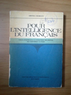 j Aristita Negreanu - Pour l&amp;#039;intelligence du francais foto