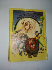 Vrajitorul din Oz - L. Frank Baum Ed. CEDC 1991 foto