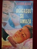 Charles Exbrayat - Ucigasul se amuza, 1992