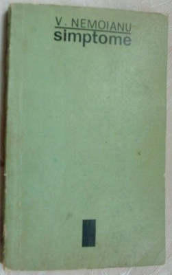 VIRGIL NEMOIANU - SIMPTOME (editia princeps, EPL 1969) foto