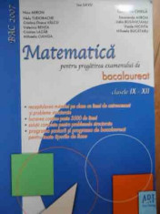 Matematica Pentru Pregatirea Examenului De Bacalaureat Clasel - Colectiv ,525686 foto