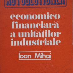 AUTOGESTIUNEA ECONOMICO FINANCIARA A UNITATILOR INDUSTRIALE - Ioan Mihai
